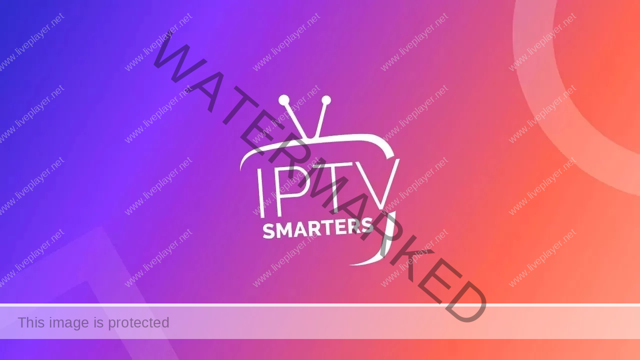 IPTV Smarters Pro: Your Ultimate Guide to Seamless stream